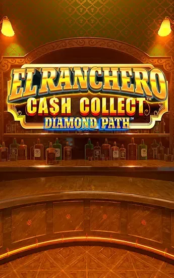 El Ranchero Cash Collect: Diamond Path