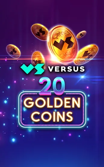 VERSUS 20 Golden Coins