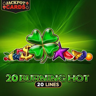 20 Burning Hot