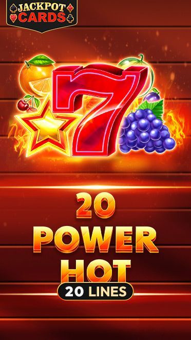 20 Power Hot