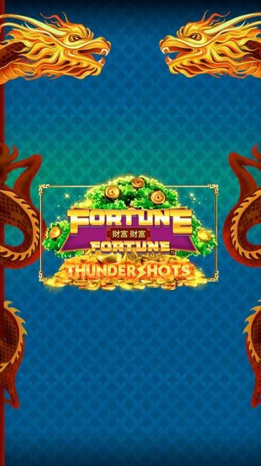 Fortune Fortune: Thundershots