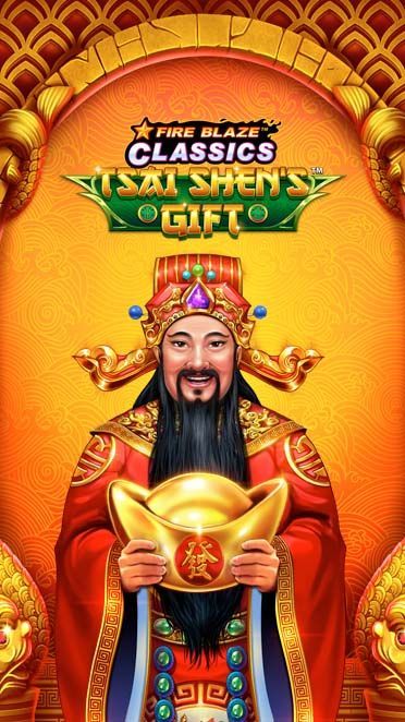 Fire Blaze: Tsai Shen's Gift