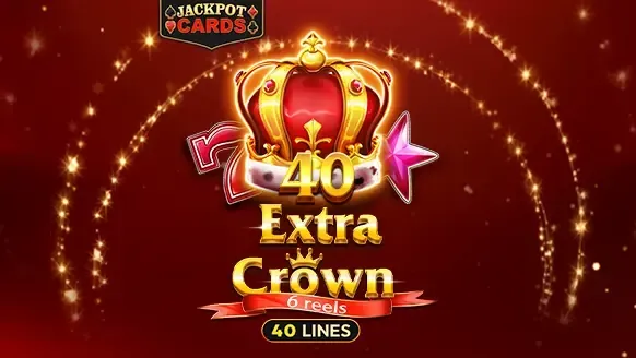 40 Extra Crown 6 Reels