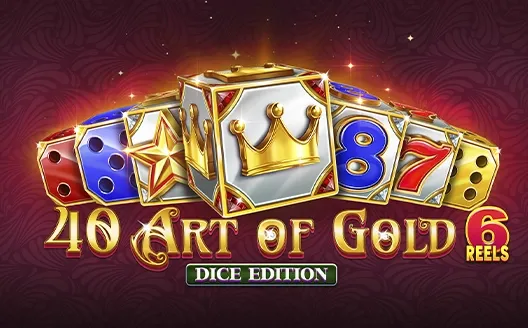 40 Art Of Gold 6 Reels - Dice Edition