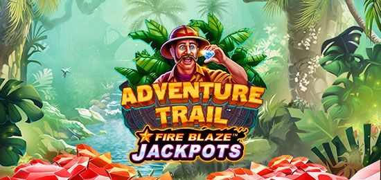 Fire Blaze: Adventure Trail