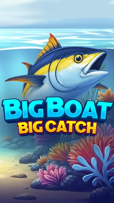 Big Boat Big Catch