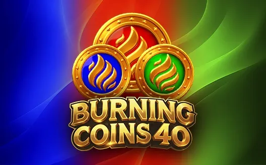 Burning Coins 40