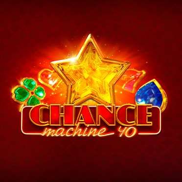 Chance Machine 40