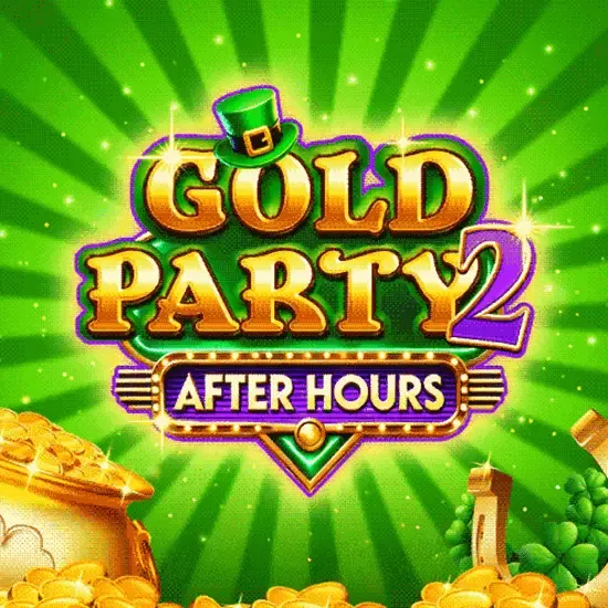 Gold Party 2 : After Hours 