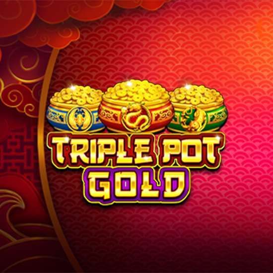 Triple Pot Gold