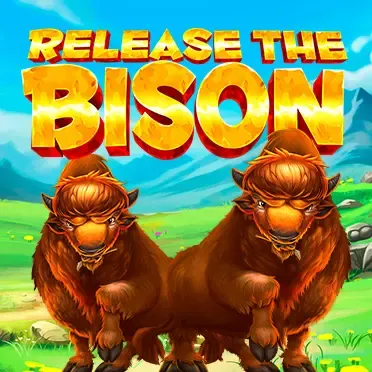 Release the Bison