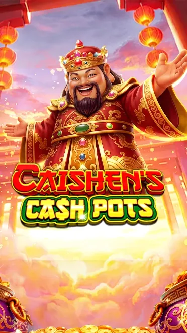 Caishen’s Cash Pots