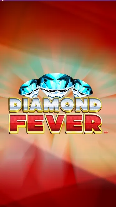 Diamond Fever