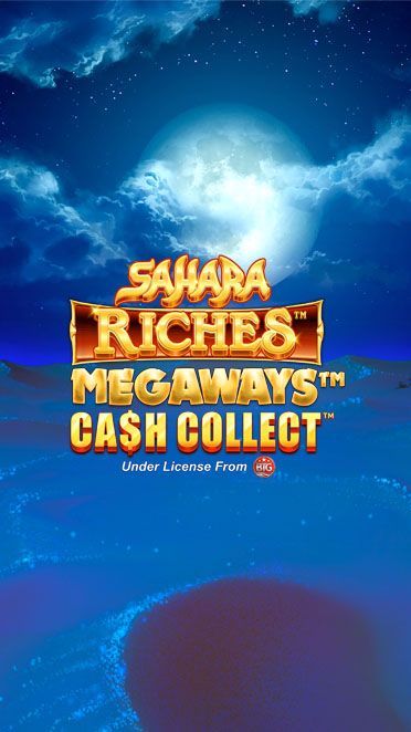 Sahara Riches Megaways : Cash Collect
