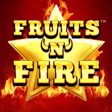 Fruits and Fire