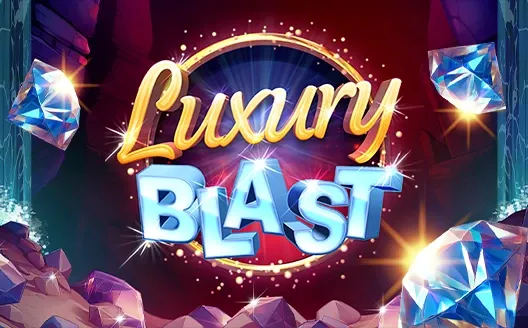 Luxury Blast