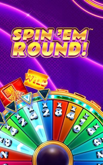 Spin ‘Em Round