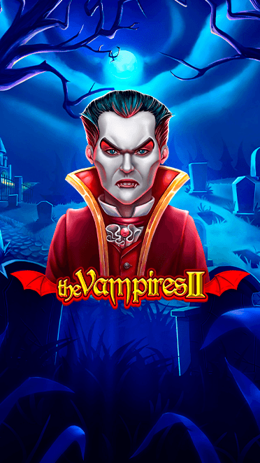 The Vampires II