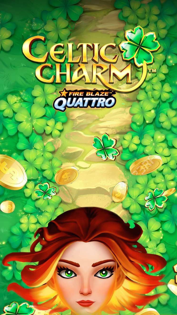 Fire Blaze Quattro: Celtic Charm