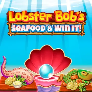 Lobster Bob’s : Sea Food and Win It