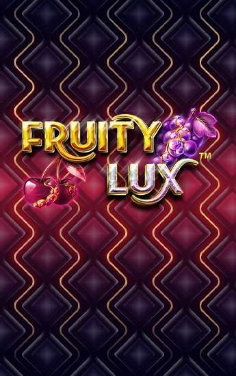 Fruity Lux