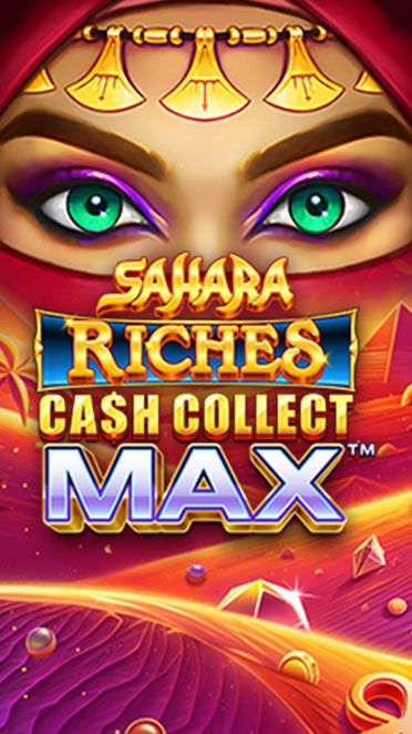 Sahara Riches: Cash Collect Max
