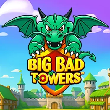 Big Bad Towers