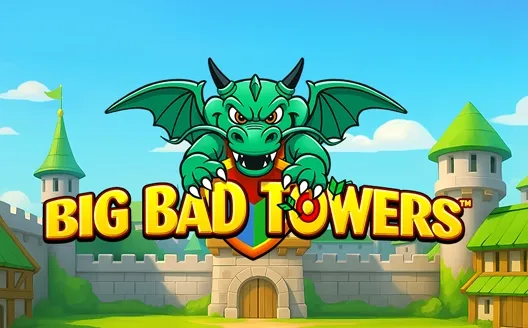 Big Bad Towers