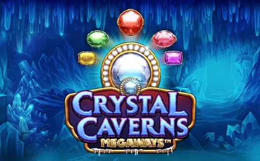 Crystal Caverns Megaways