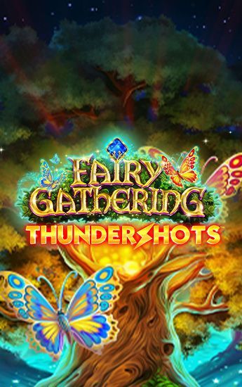 Fairy Gathering: Thundershots