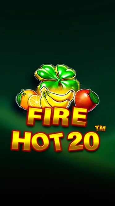 Fire Hot 20