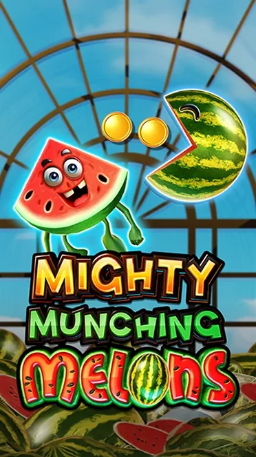 Mighty Munching Melons