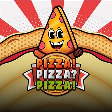 PIZZA! PIZZA? PIZZA!