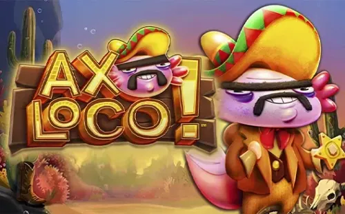 Mega Fire Blaze: Axoloco