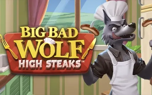 Big Bad Wolf: High Steaks