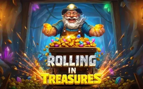 Rolling in Treasures