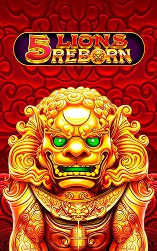 5 Lions Reborn