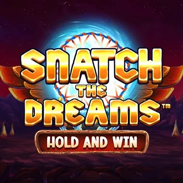 Snatch the Dreams: Hold and Win