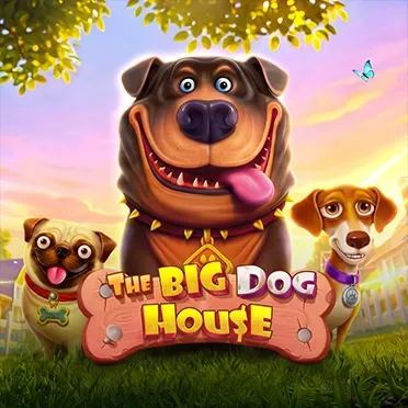 The Big Dog House
