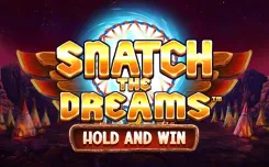 Snatch the Dreams: Hold and Win