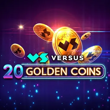 Versus 20 Golden Coins