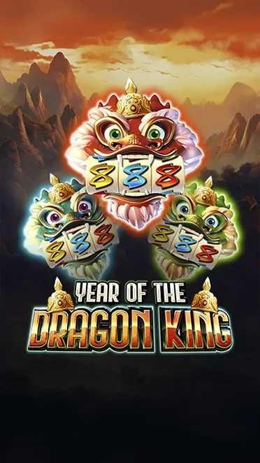 Year of the Dragon King