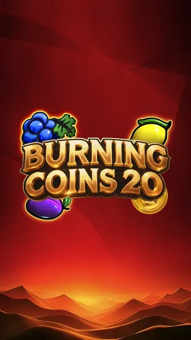 Burning Coins 20