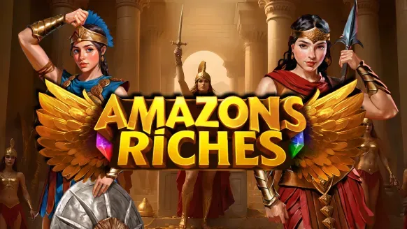 Amazons Riches