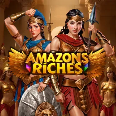 Amazons Riches